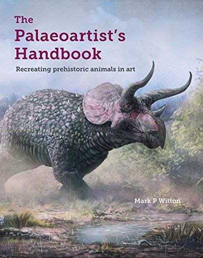 The Palaeoartist's Handbook (en Inglés)