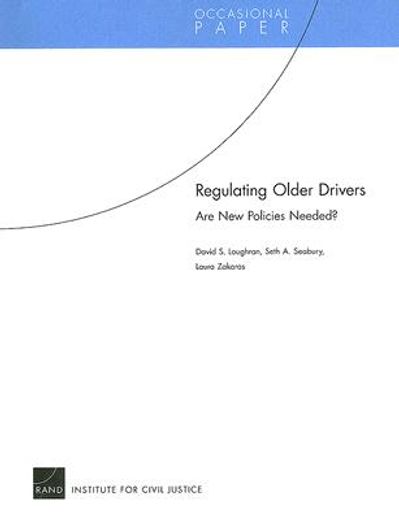 regulating older drivers,are new policies needed?