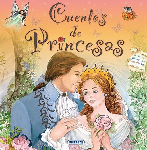 cuentos de princesas / princesses tales