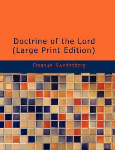 doctrine of the lord (large print edition)