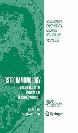 osteoimmunology,interactions of the immune and skeletal systems ii