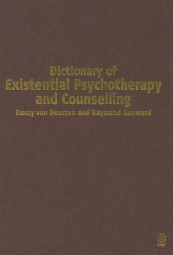 dictionary of existential psychotherapy and couselling