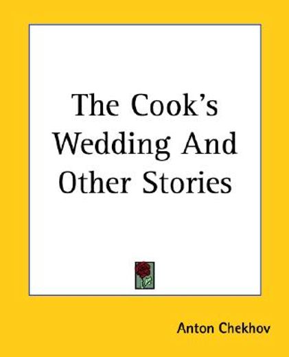 the cook´s wedding and other stories
