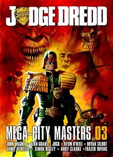 Judge Dredd: Mega-City Masters 03 (en Inglés)
