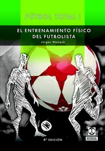 Fútbol Total. Entrenamiento Físico del Futbolista (2 Vol. ) (Deportes)