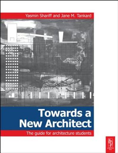 towards a new architect,the guide for architecture students