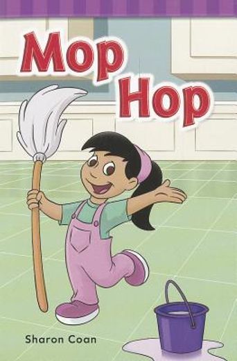 Mop Hop (en Inglés)