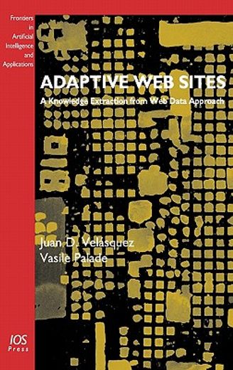 adaptive web sites,a knowledge extraction from web data approach