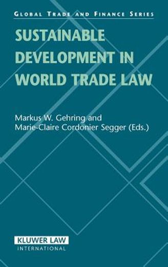 sustainable developments in world trade law and jurisprudence