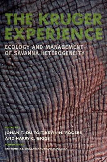 The Kruger Experience: Ecology and Management of Savanna Heterogeneity (en Inglés)