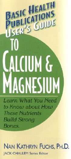 user ` s guide to calcium & magnesium