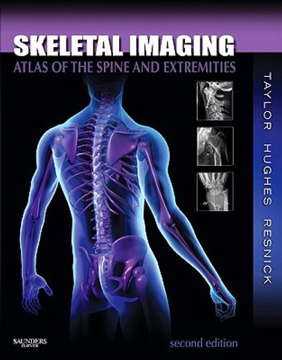 skeletal imaging,atlas of the spine and extremities