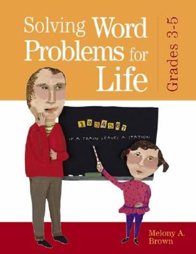 solving word problems for life,grades 3-5