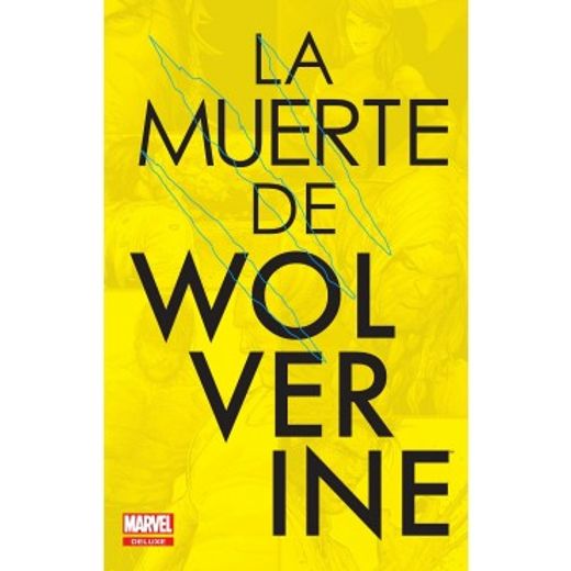 La muerte de Wolverine