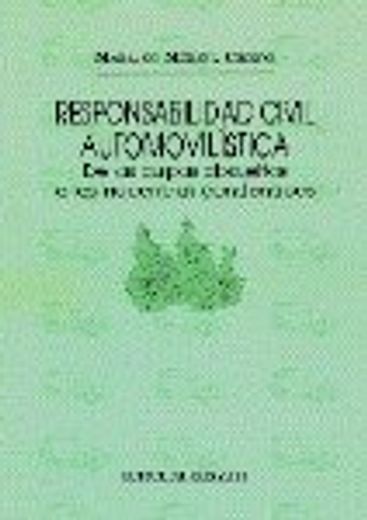 Responsabilidad civil automovolistica