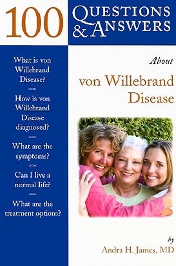 100 questions & answers about von willebrand disease