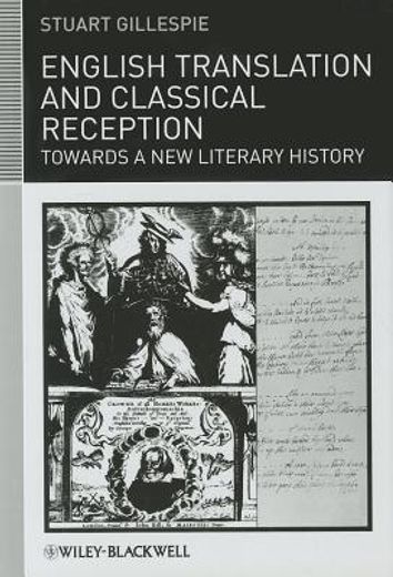 English Translation and Classical Reception: Towards a New Literary History (en Inglés)