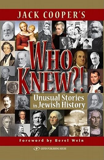 who knew?!,unusual stories in jewish history