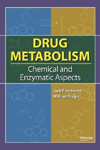drug metabolism,chemical and enzymatic aspects