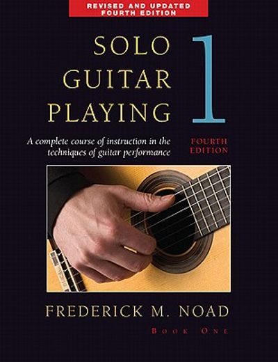 solo guitar playing,book i (en Inglés)