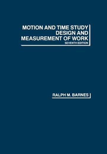 motion and time study,design and measurement of work