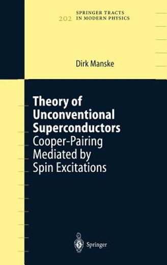theory of unconventional superconductors (en Inglés)