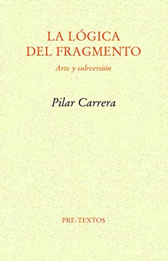 La Logica del Fragmento (in Spanish)