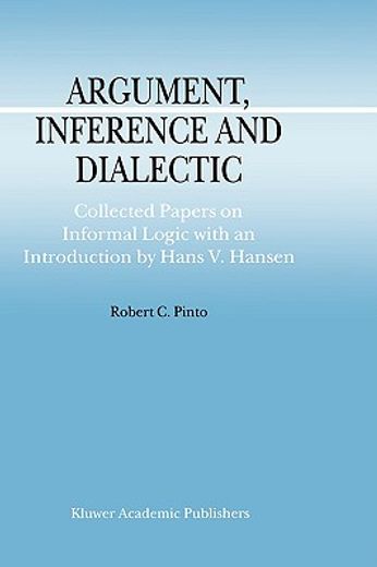 argument, inference and dialectic (en Inglés)