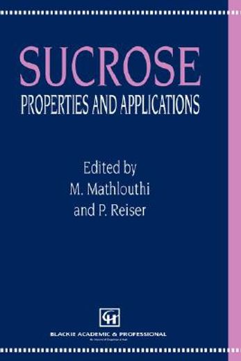 sucrose, properties and applications (in English)