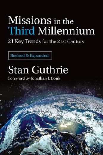 missions in the third millennium,21 key trends for the 21st century