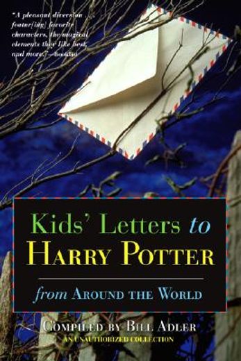 kids´ letters to harry potter,from around the world (en Inglés)