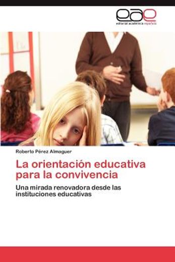 la orientaci n educativa para la convivencia (in Spanish)