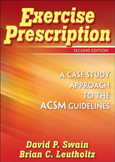 exercise prescription a case study approach to the acsm guidelines pdf