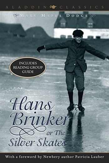 hans brinker or the silver skates (in English)