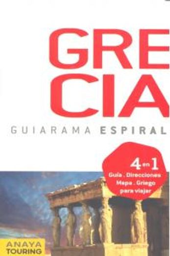 (2012).grecia.(guiarama espiral) (in Spanish)