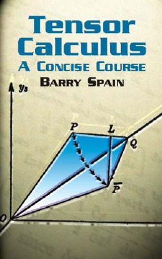 Tensor Calculus: A Concise Course: A Concise Course (Dover Books on Mathematics) (en Inglés)
