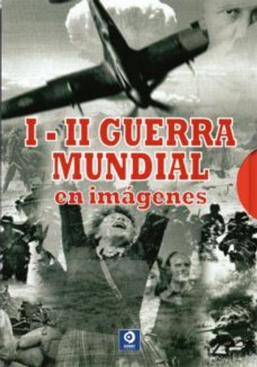 I ii Guerra Mundial en Imagenes (in Spanish)
