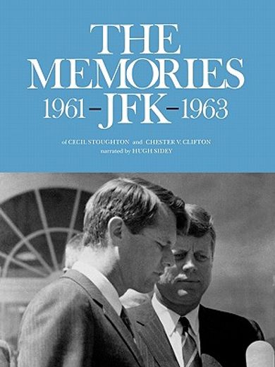 memories,jfk 1961 1963