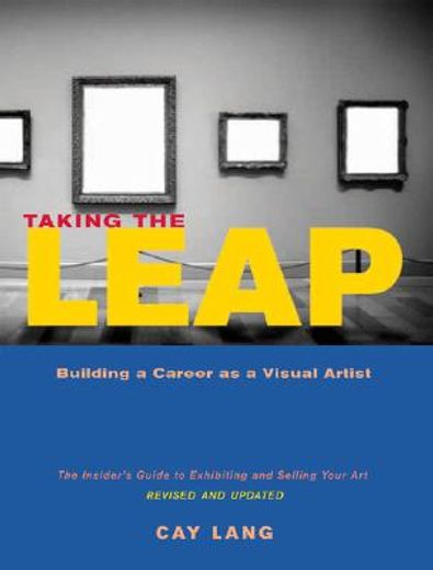 taking the leap,building a career as a visual artist