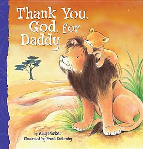 thank you, god, for daddy (en Inglés)