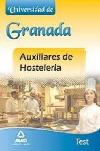 Test - auxiliares de hosteleria de la universidad de Granada (Andalucia (mad))