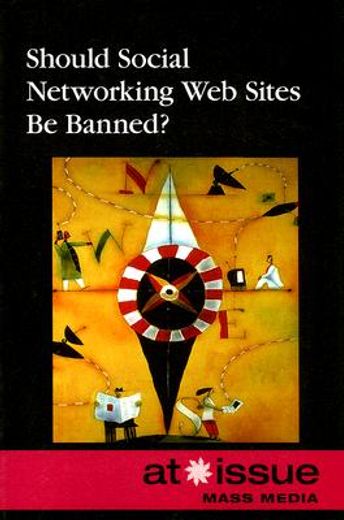 should social networking web sites be banned?