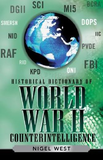 historical dictionary of world war ii intelligence