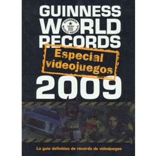 Guinness World Records 2009. Edición videojuegos