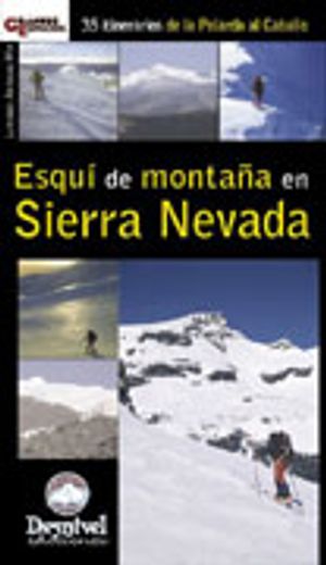 Esqui de montaña en Sierra Nevada (Grandes Espacios)