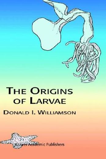 the origins of larvae (en Inglés)
