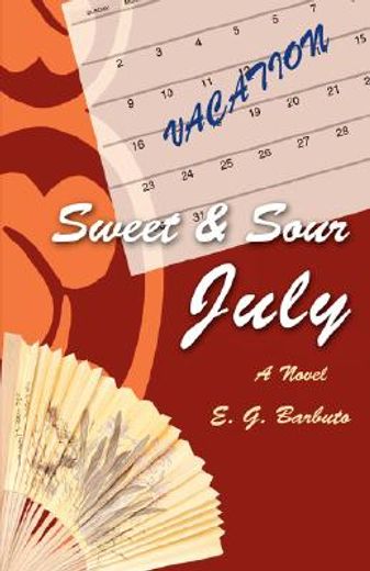 sweet and sour july