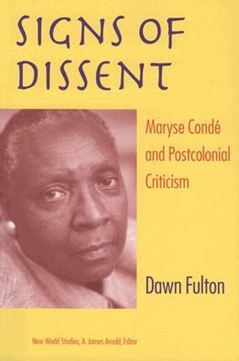 signs of dissent,maryse conde and postcolonial criticism