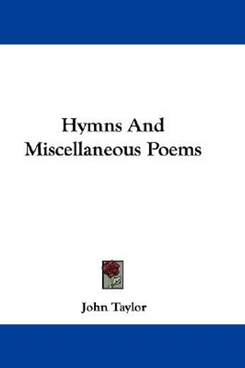 hymns and miscellaneous poems