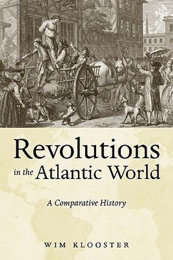 revolutions in the atlantic world,a comparative history